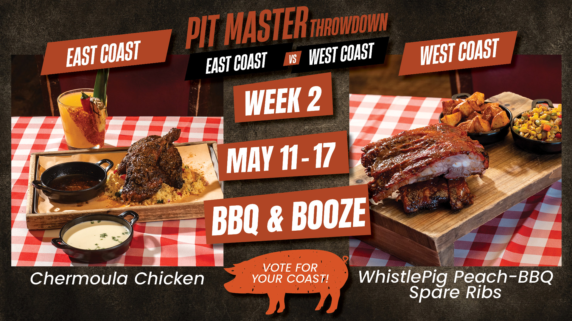 Pit Master Throwdown | East Coast vs West Coast | Week 2 May 11 – 17: BBQ & Booze
