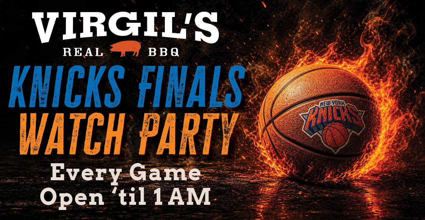 Knicks Finals Watch Party at Virgil's Times Square